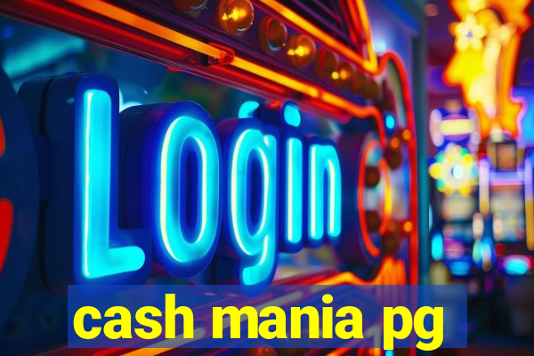 cash mania pg